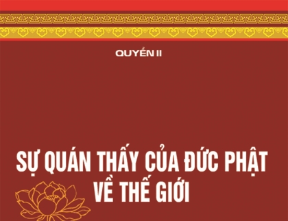 Sự quán thấy của Đức Phật về sự vận hành của thế giới - Quyển II, bài 8